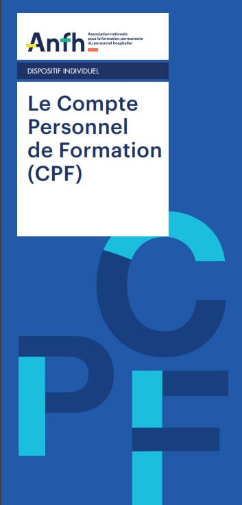 Dépliant de l'ANFH sur le CPF Dépliant de l'ANFH sur le CPF